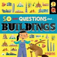 Tantas preguntas: Sobre edificios - So Many Questions: About Buildings