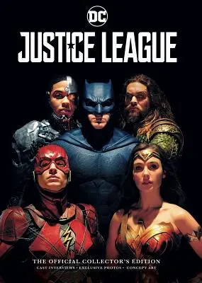 La Liga de la Justicia: Libro Oficial Edición Coleccionista - Justice League: Official Collector's Edition Book