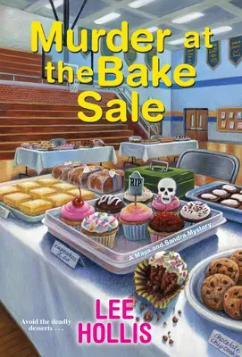 Asesinato en la venta de pasteles - Murder at the Bake Sale