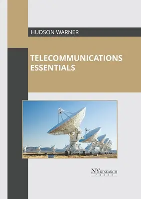 Fundamentos de las telecomunicaciones - Telecommunications Essentials