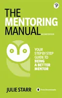 El manual del mentor - The Mentoring Manual