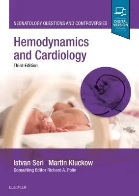 Hemodinámica y Cardiología: Preguntas y controversias sobre neonatología - Hemodynamics and Cardiology: Neonatology Questions and Controversies
