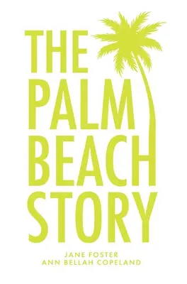 La historia de Palm Beach - The Palm Beach Story