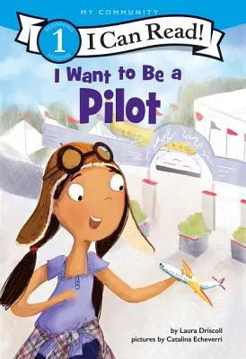 Quiero Ser Piloto - I Want to Be a Pilot