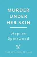 Asesinato en su piel - Murder Under Her Skin