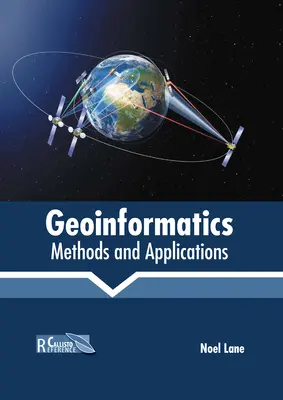 Geoinformática: Métodos y aplicaciones - Geoinformatics: Methods and Applications