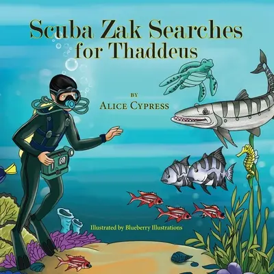 Scuba Zak busca a Tadeo - Scuba Zak Searches for Thaddeus