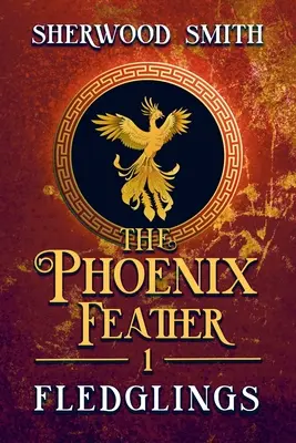 La Pluma del Fénix Fledglings - The Phoenix Feather: Fledglings