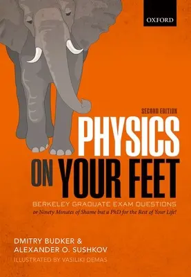 Física en tus pies: preguntas del examen de posgrado de Berkeley - Physics on Your Feet: Berkeley Graduate Exam Questions