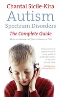 Trastornos del espectro autista - La guía completa - Autism Spectrum Disorders - The Complete Guide