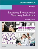 Manual de procedimientos de laboratorio para técnicos veterinarios (Sirois Margi EdD MS RVT LAT (Consultora)) - Laboratory Manual for Laboratory Procedures for Veterinary Technicians (Sirois Margi EdD MS RVT LAT (Consultant))