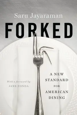 Forked: Un nuevo estándar para la comida americana - Forked: A New Standard for American Dining