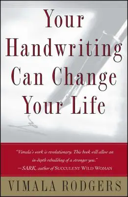 Su escritura puede cambiar su vida - Your Handwriting Can Change Your Life