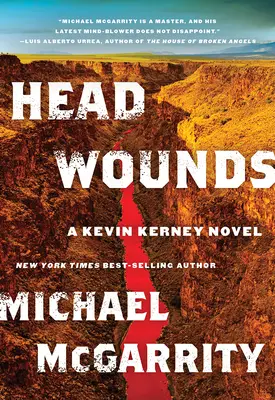 Heridas en la cabeza: Una novela de Kevin Kerney - Head Wounds: A Kevin Kerney Novel