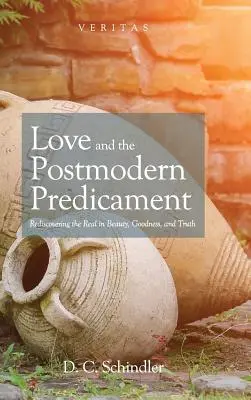 El amor y el predicamento posmoderno - Love and the Postmodern Predicament