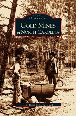 Minas de oro en Carolina del Norte - Gold Mines in North Carolina