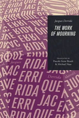 La obra del luto - The Work of Mourning