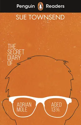 Penguin Readers Level 3: El diario secreto de Adrian Mole a los 13 años y 3/4 (ELT Graded Reader) - Penguin Readers Level 3: The Secret Diary of Adrian Mole Aged 13 3/4 (ELT Graded Reader)