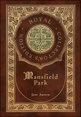 Mansfield Park (Edición Real para coleccionistas) (Estuche laminado de tapa dura con sobrecubierta) - Mansfield Park (Royal Collector's Edition) (Case Laminate Hardcover with Jacket)