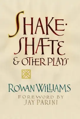 Shakeshafte y otras obras - Shakeshafte and Other Plays