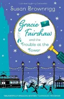 Gracie Fairshaw y los problemas de la torre - Gracie Fairshaw and The Trouble at the Tower