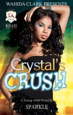 El enamoramiento de Crystal - Crystal's Crush