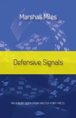 Señales Defensivas - Defensive Signals