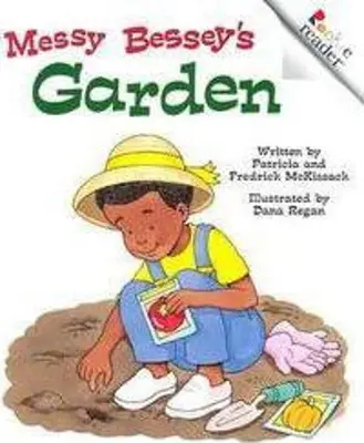 El jardín de Messy Bessey (edición revisada) (un lector novato) - Messy Bessey's Garden (Revised Edition) (a Rookie Reader)