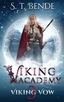 Academia Vikinga: Voto Vikingo - Viking Academy: Viking Vow