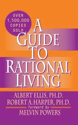 Guía de la vida racional - A Guide to Rational Living