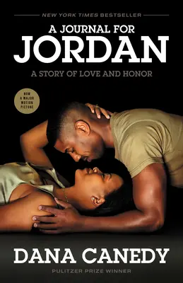 Un diario para Jordania (Movie Tie-In): Una historia de amor y honor - A Journal for Jordan (Movie Tie-In): A Story of Love and Honor