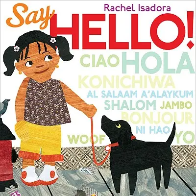 ¡Di Hola! - Say Hello!