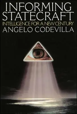 La información en el arte de gobernar - Informing Statecraft