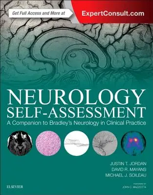 Autoevaluación de Neurología: A Companion to Bradley's Neurology in Clinical Practice (Neurología en la práctica clínica) - Neurology Self-Assessment: A Companion to Bradley's Neurology in Clinical Practice