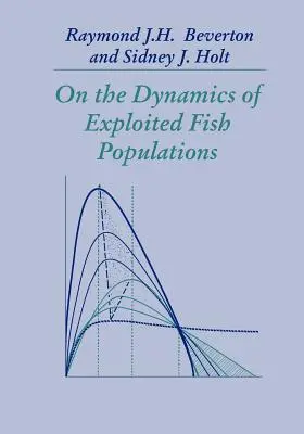 Sobre la dinámica de las poblaciones de peces explotados - On the Dynamics of Exploited Fish Populations