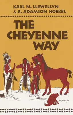 El Camino Cheyenne - The Cheyenne Way