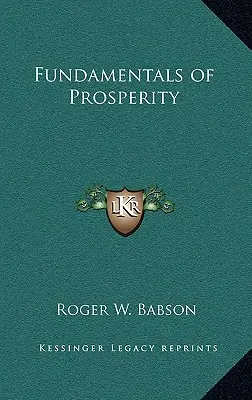 Fundamentos de la prosperidad - Fundamentals of Prosperity