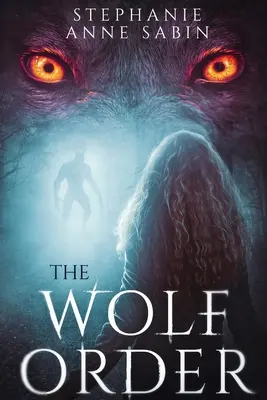 La Orden del Lobo - The Wolf Order