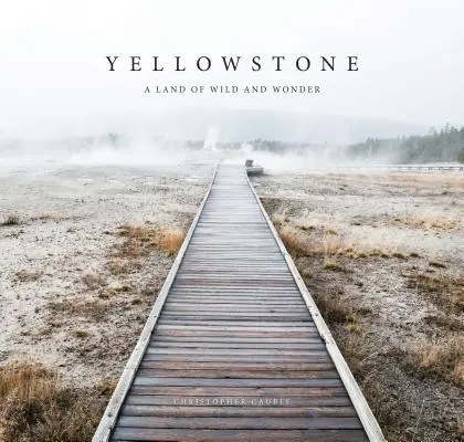 Yellowstone: Una tierra salvaje y maravillosa - Yellowstone: A Land of Wild and Wonder