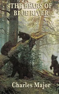 Los osos de Blue River - The Bears of Blue River