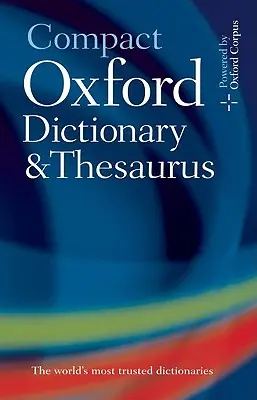 Diccionario y Tesauro Oxford Compacto - Compact Oxford Dictionary & Thesaurus