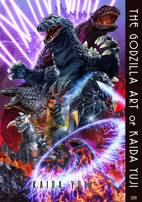 El arte de Godzilla de Kaida Yuji - The Godzilla Art of Kaida Yuji