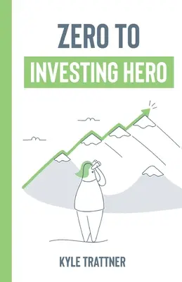De cero a héroe inversor - Zero to Investing Hero