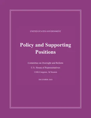 Política del Gobierno de los Estados Unidos y Posiciones de Apoyo (Plum Book) 2020 - United States Government Policy and Supporting Positions (Plum Book) 2020