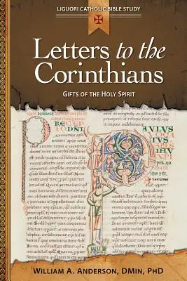 Cartas a los Corintios: Los dones del Espíritu Santo - Letters to the Corinthians: Gifts of the Holy Spirit