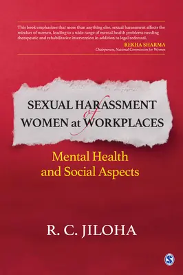 Sexual Harassment of Women at Workplaces: Salud mental y aspectos sociales - Sexual Harassment of Women at Workplaces: Mental Health and Social Aspects