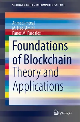 Fundamentos de Blockchain: Teoría y aplicaciones - Foundations of Blockchain: Theory and Applications