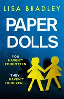 Muñecas de papel - Un nuevo y apasionante thriller psicológico con giros asesinos - Paper Dolls - A gripping new psychological thriller with killer twists