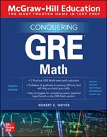 McGraw-Hill Education Conquering GRE Math, Cuarta Edición - McGraw-Hill Education Conquering GRE Math, Fourth Edition