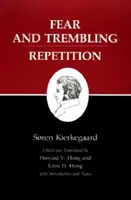 Escritos de Kierkegaard, VI, Volumen 6: Temor y temblor/Repetición - Kierkegaard's Writings, VI, Volume 6: Fear and Trembling/Repetition